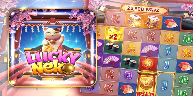 Game Lucky Neko - Chiêu Tài Lộc, Đổi Đời Ngay Hôm Nay!